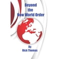 thumbnail image 1 of How to Defeat the New World Order: Beyond the New World Order (Paperback), 1 of 1