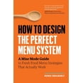 How to Design the Perfect Menu System: A Mise Mode Guide to Fresh Food ...