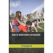 How to Determine Personality Paperback