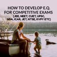 thumbnail image 1 of How to Develop E.Q. for Competitive Exams, (Paperback), 1 of 1