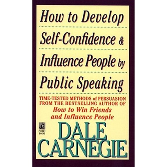 Pre-Owned How to Develop Self-Confidence And Influence People By Public Speaking, (Paperback)