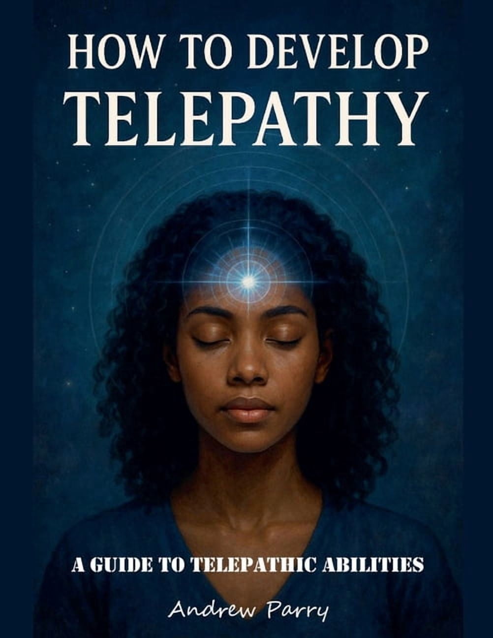 How to Develop Telepathy, (Paperback)