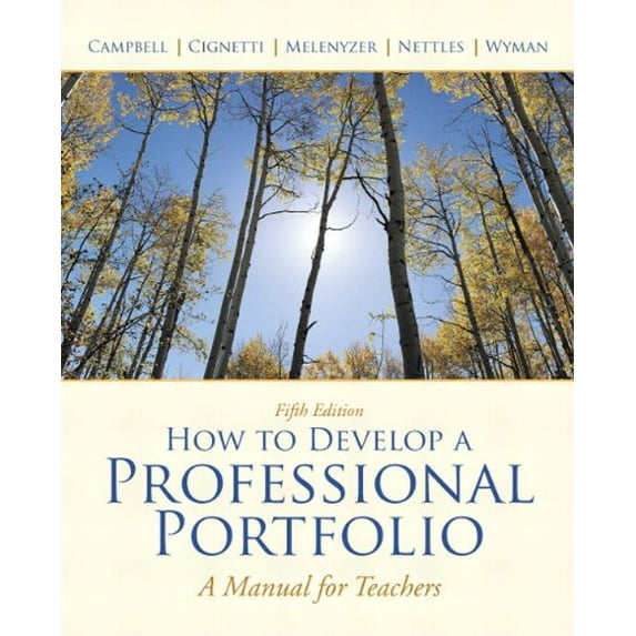 Pre-Owned How to Develop a Professional Portfolio: A Manual for Teachers (Paperback) 0137034547 9780137034543