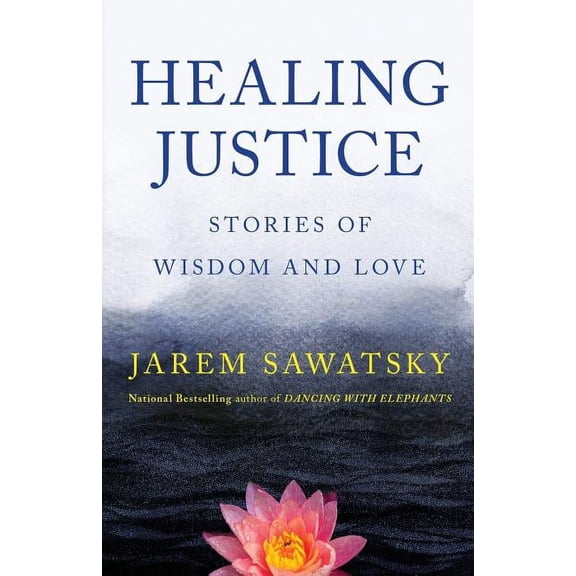 Pre-Owned How to Die Smiling: Healing Justice: Stories of Wisdom and Love (Paperback)