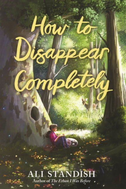 How to Disappear Completely, (Hardcover)