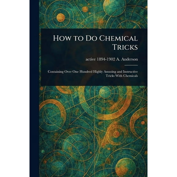 How to Do Chemical Tricks, (Paperback)