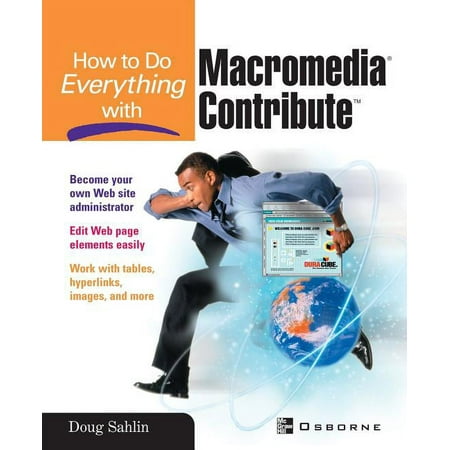 How to Do Everything: How to Do Everything with Macromedia Contribute (Paperback)