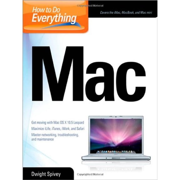 Pre-Owned How to Do Everything Mac (Paperback) 0071502726 9780071502726