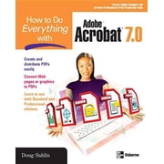 How to Do Everything with Adobe Acrobat 7.0, Paperback