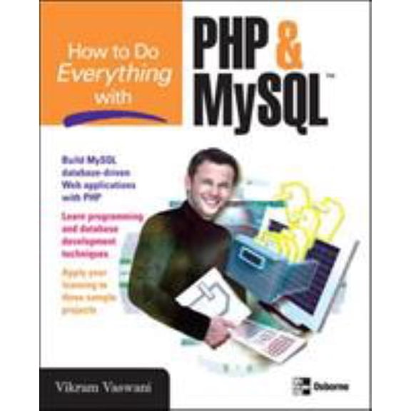 Pre-Owned How to Do Everything with PHP and MySQL (Paperback) 0072257954 9780072257953