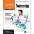 thumbnail image 1 of Pre-Owned How to Do Everything with Podcasting (Paperback) 0072263946 9780072263947, 1 of 1