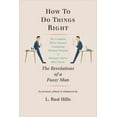 thumbnail image 1 of Pre-Owned How to Do Things Right: The Revelations of a Fussy Man (Paperback) 0879239697 9780879239695, 1 of 1