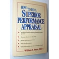 thumbnail image 1 of Pre-Owned How to Do a Superior Performance Appraisal (Hardcover) 0471514691 9780471514695, 1 of 1