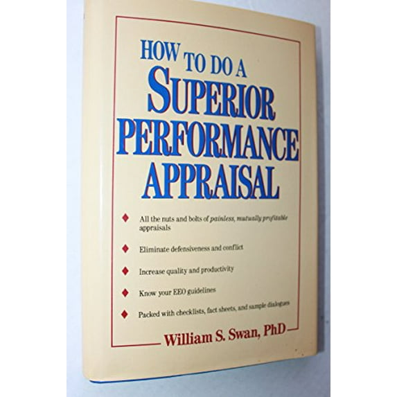 Pre-Owned How to Do a Superior Performance Appraisal (Hardcover) 0471514691 9780471514695