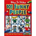 thumbnail image 1 of Pre-Owned How to Draw 101 Funny People (Paperback) 1842297392 9781842297391, 1 of 1
