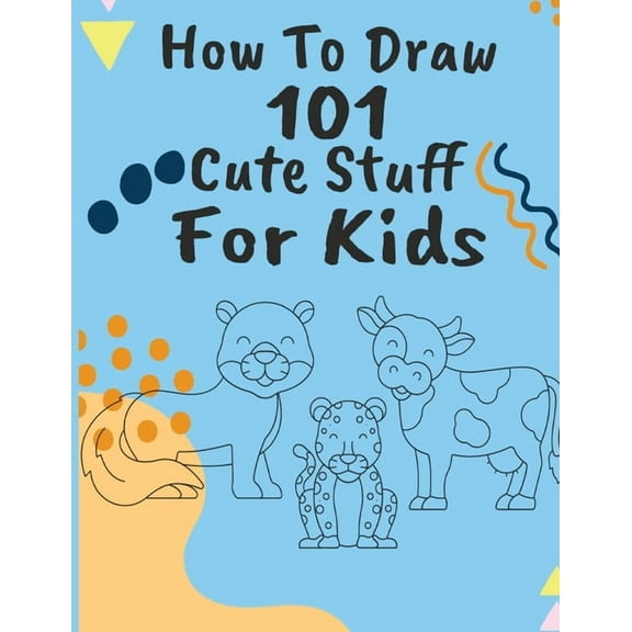 How to Draw 101 Cute Stuff, (Paperback)