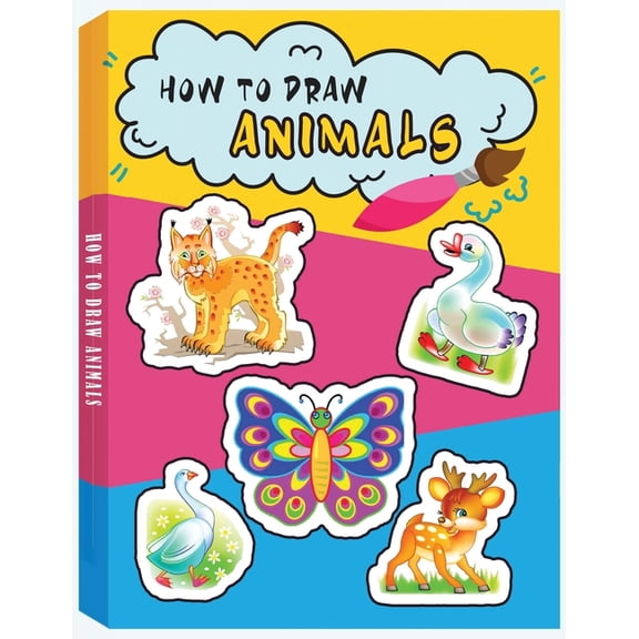 How to Draw Animals: Learn to Draw Animals Step by Step Using Basic Shapes and Lines, Learn to Draw Animals (Paperback)