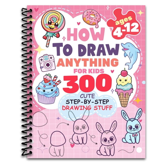 How to Draw Anything for kids: 300 Cute Step-by-Step Drawing Stuff (Spiral Bound)