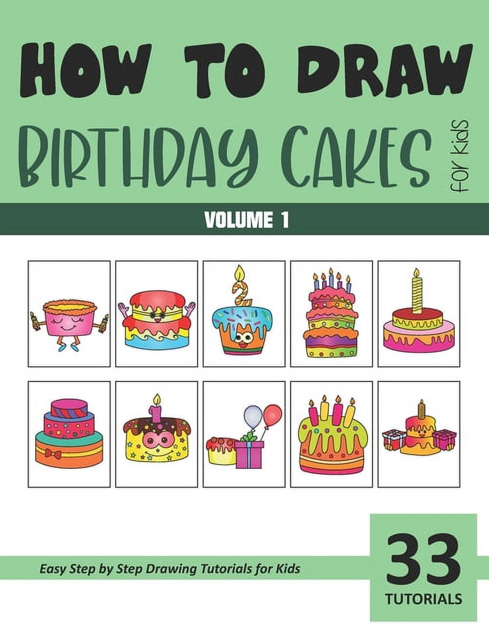 Cake - Easy Drawing For Kids - PRB ARTS-saigonsouth.com.vn