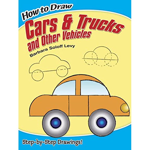 Pre-Owned How to Draw Cars and Trucks and Other Vehicles (Dover How to Draw) Paperback -