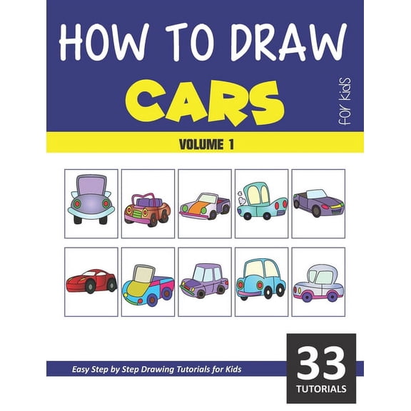 How to Draw Cars for Kids - Volume 1, (Paperback)