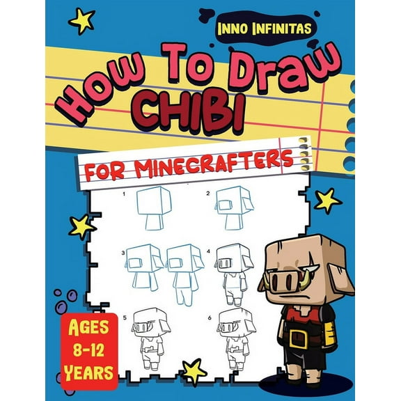 How to Draw Chibi for Minecrafters: A Step-by-Step Drawing Guide for Kids, (Paperback)