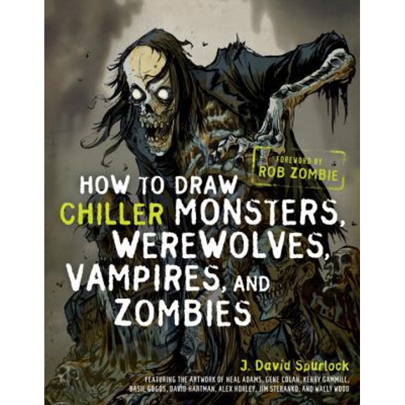 Pre-Owned How to Draw Chiller Monsters, Werewolves, Vampires, and Zombies (Paperback) 0823095320 9780823095322