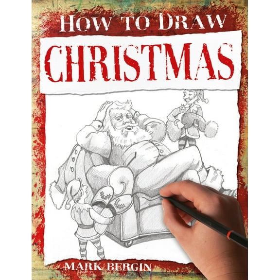 How to Draw Christmas, (Paperback)