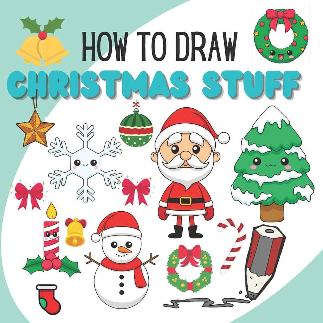 how to draw christmas stuff for kids