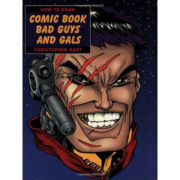 Pre-Owned How to Draw Comic Book Bad Guys and Gals