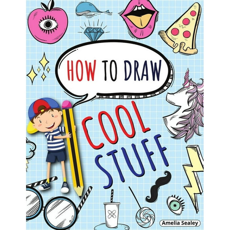 How To Draw For Kids 9-12 for Girls: A Cool and Simple Step-by-Step Drawing  and Activity Book For Kids to Learn to Draw (How To Draw Activity Books) -  Yahoo Shopping