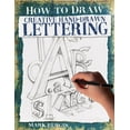 thumbnail image 1 of How to Draw Creative Hand-Drawn Lettering, (Paperback), 1 of 1