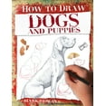 thumbnail image 1 of How to Draw Dogs and Puppies, (Paperback), 1 of 1
