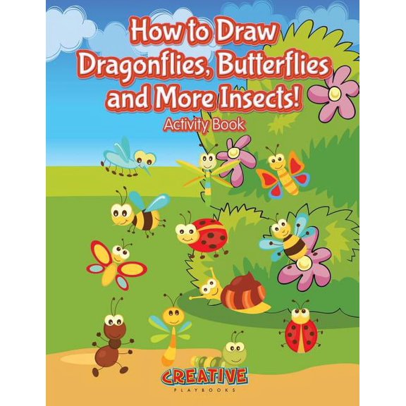 How to Draw Dragonflies, Butterflies and More Insects! Activity Book, (Paperback)