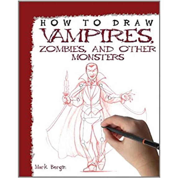 Pre-Owned How to Draw Vampires, Zombies, and Other Monsters 9781448845125