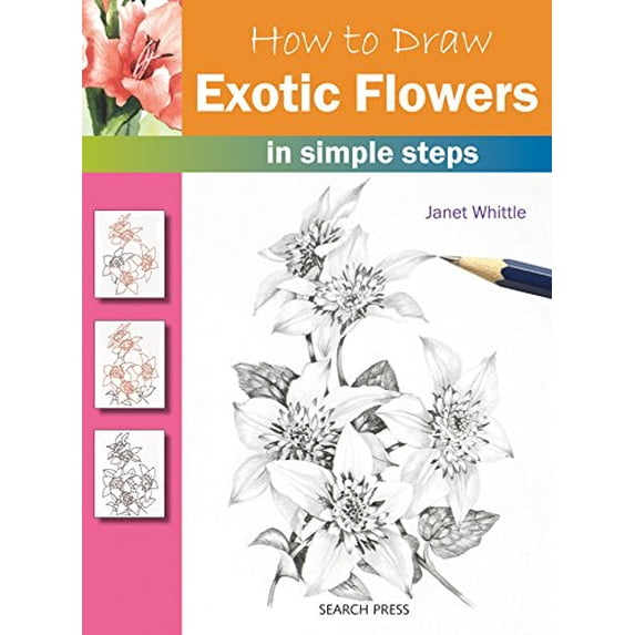 Pre-Owned How to Draw: Exotic Flowers: in simple steps Paperback