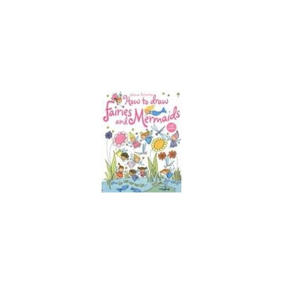 Pre-Owned How to Draw Fairies and Mermaids (Usborne Activities) (Paperback) 0794509193 9780794509194