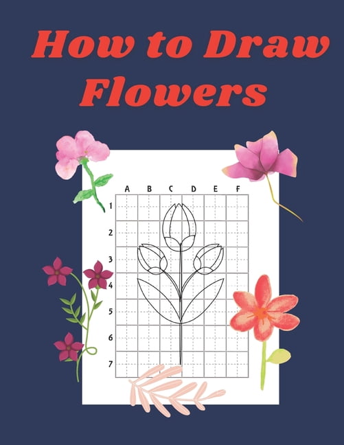 How to Draw Books for Kids How to Draw Flowers: Step by Step Drawing ...