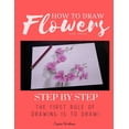 thumbnail image 1 of How to Draw Flowers and Trees: Step by Step Drawing For Kids and Beginners, 1 of 1