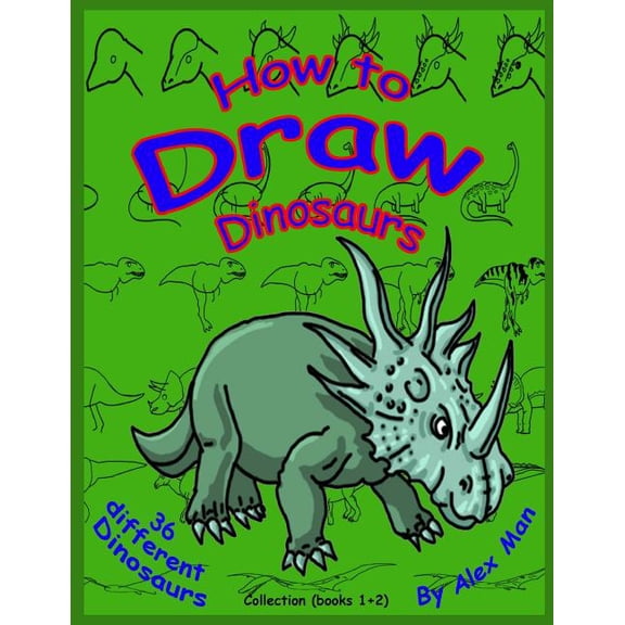 How to Draw: How to Draw Dinosaurs - Collection (book 1+2) : Color version. (Series #7) (Paperback)