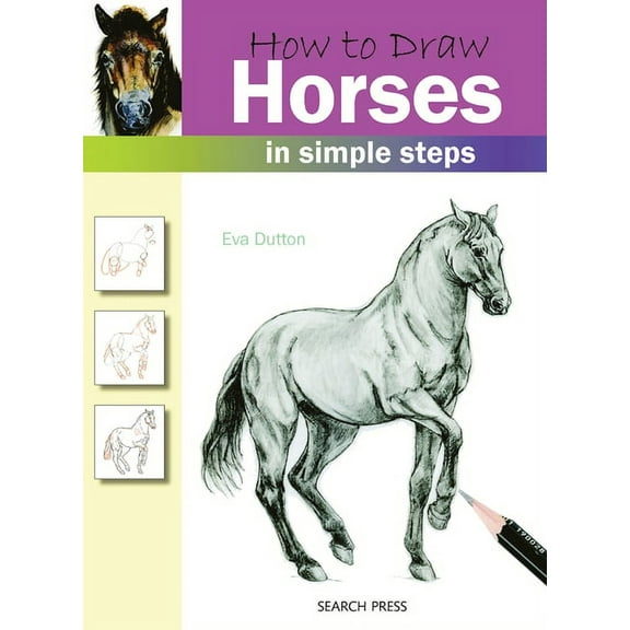 How to Draw: How to Draw Horses in Simple Steps (Paperback)
