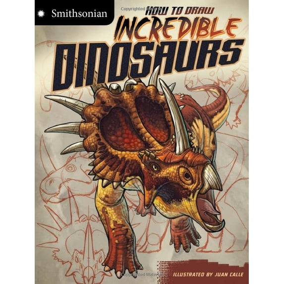 Pre-Owned How to Draw Incredible Dinosaurs (Hardcover) 1429687509 9781429687508