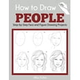 thumbnail image 1 of Pre-Owned How to Draw People: Step-by-Step Face and Figure Drawing Projects (Beginner Drawing Guides) Paperback, 1 of 1