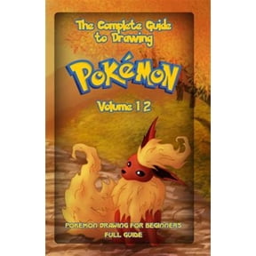 How to Draw Pokemon: The Complete Guide To Drawing Pokemon Volume 12 (Paperback)