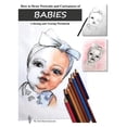 thumbnail image 1 of How to Draw Portraits and Caricatures of Babies: Coloring and Tracing Workbook, (Paperback), 1 of 1