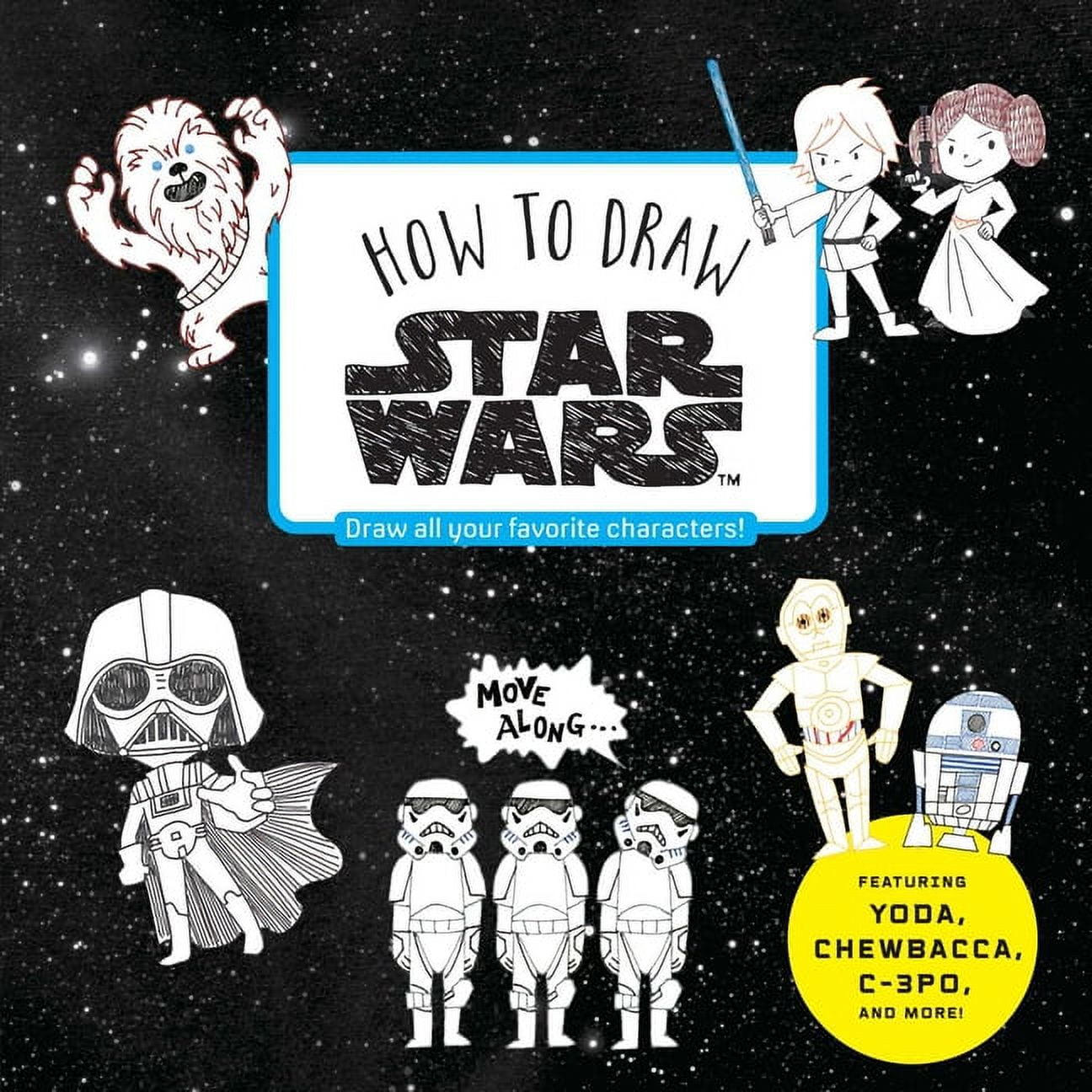 How to Draw Star Wars How to Draw Star Wars, (Paperback) - Walmart.com