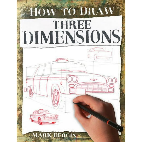 How to Draw: Three Dimensions (Paperback)