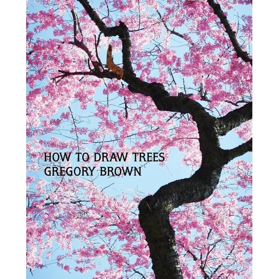 How to Draw Trees (Facsimile Reprint), (Paperback)