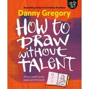 How to Draw Without Talent, Paperback