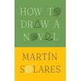thumbnail image 1 of How to Draw a Novel, (Hardcover), 1 of 1